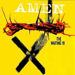 Amen : The Waiting 18